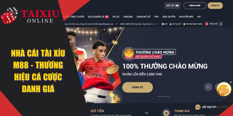 M88 - Thương Hiệu Nhà Cái Tài Xỉu Online Uy Tín Xanh Chín